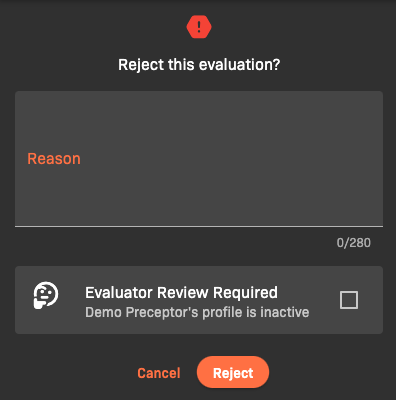 Reject evaluation modal with Evaluator Review Required checkbox.